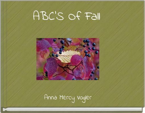ABC'S Of Fall