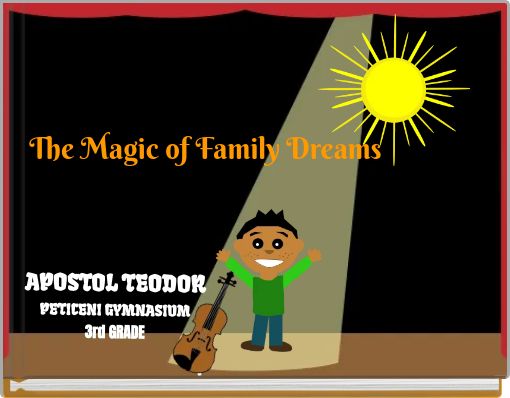 The Magic of Family Dreams