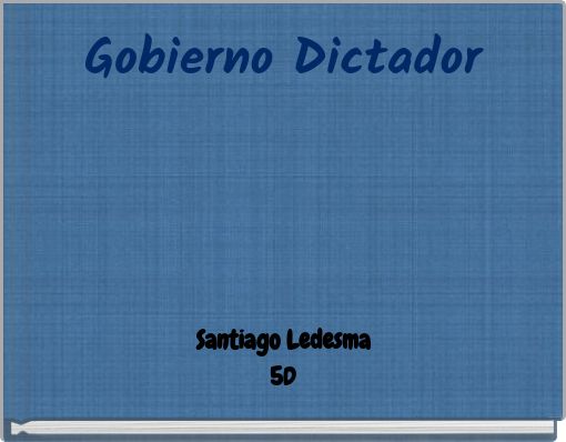 Gobierno Dictador