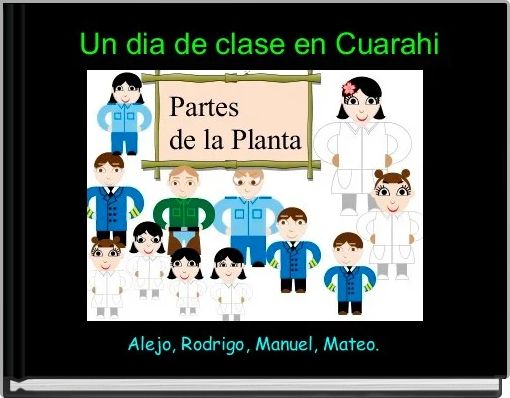  Un dia de clase en Cuarahi