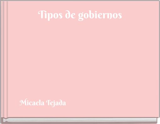 Tipos de gobiernos