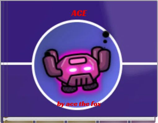 ACE