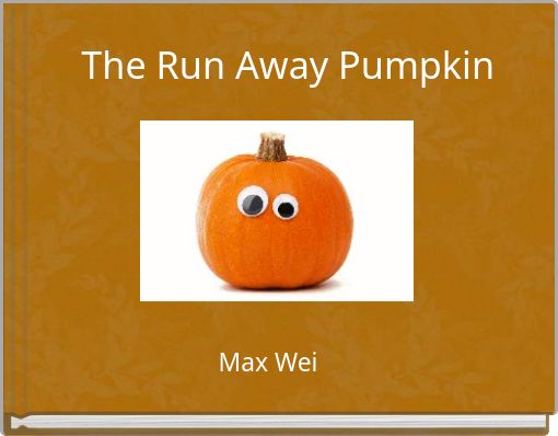 The Run Away Pumpkin