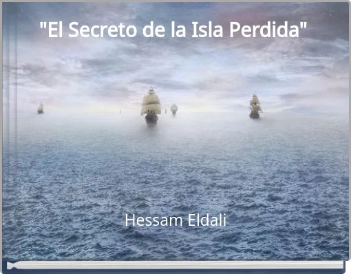 "El Secreto de la Isla Perdida"
