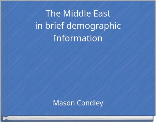 The Middle East in brief demographic Information