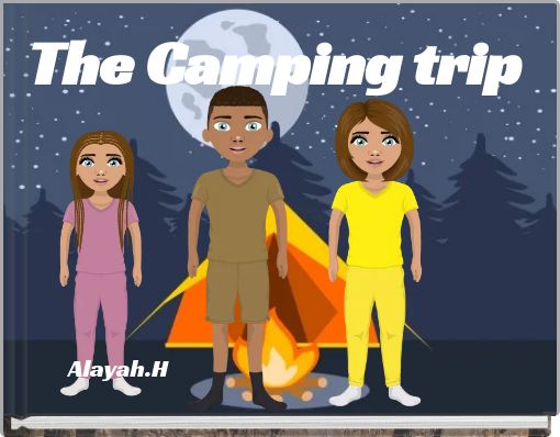 The Camping trip