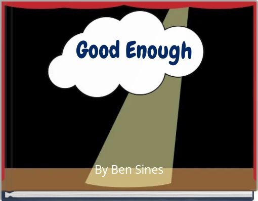Good Enough