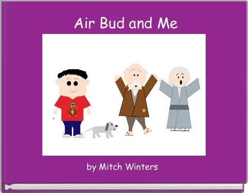 Front cover of ' Air Bud and Me' 