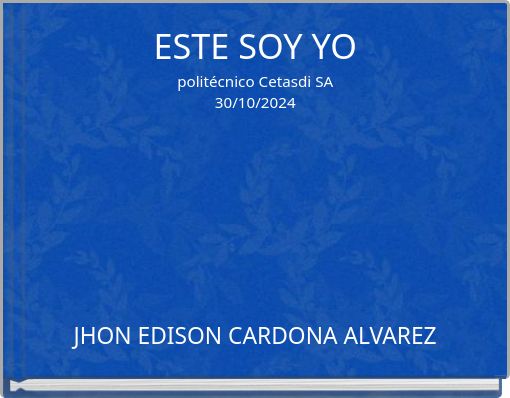 ESTE SOY YO polit&eacute;cnico Cetasdi SA 30/10/2024