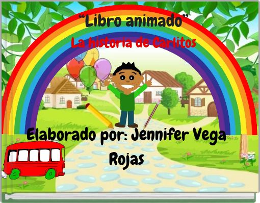 &ldquo;Libro animado&rdquo; La historia de Carlitos