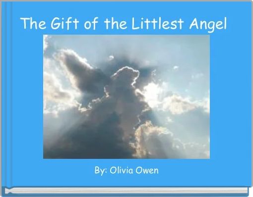 Front cover of 'The Gift of the Littlest Angel ' 