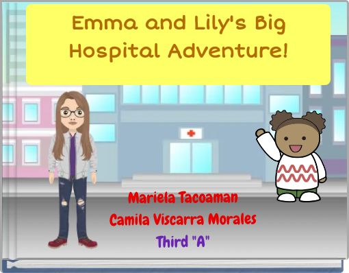 Emma and Lily's Big Hospital Adventure!