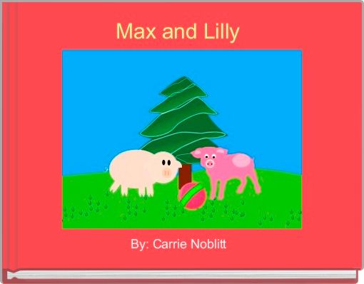 Max and Lilly 