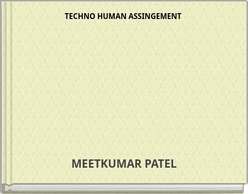 TECHNO HUMAN ASSINGEMENT