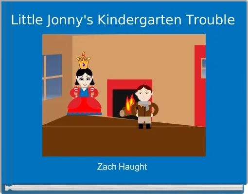 Front cover of 'Little Jonny's Kindergarten Trouble ' 