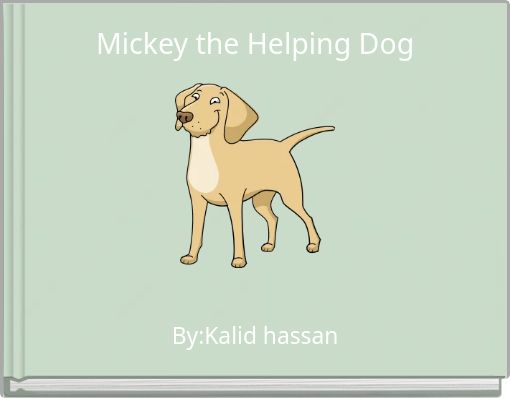Mickey the Helping Dog
