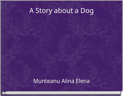A Story about a Dog