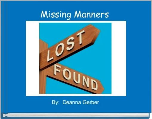 Front cover of 'Missing Manners ' 