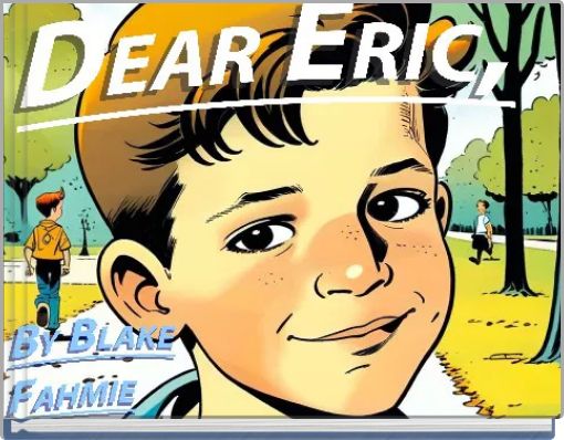 Dear Eric