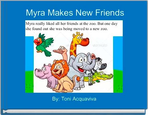 Myra Makes New Friends