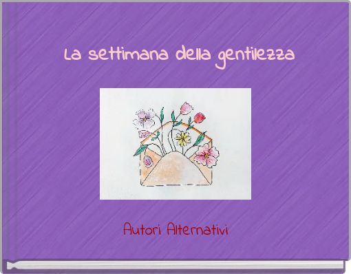 La settimana della gentilezza