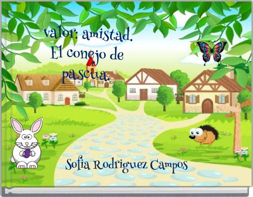 valor: amistad. El conejo de pascua.