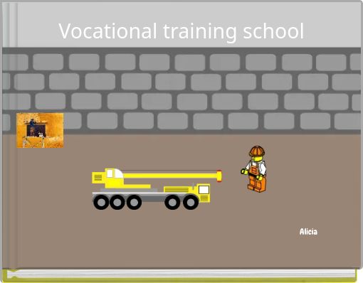 Vocational training school