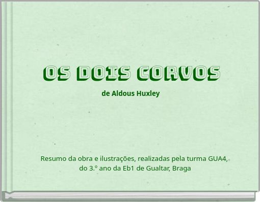 Os dois corvos de Aldous Huxley