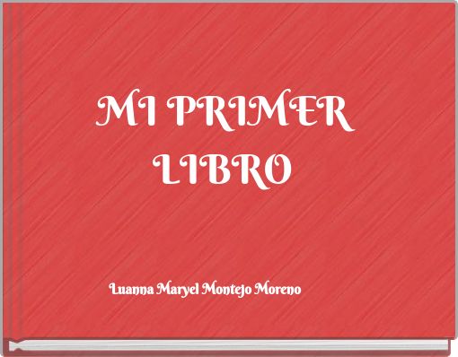 MI PRIMER LIBRO