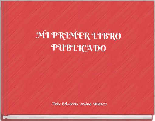 MI PRIMER LIBRO PUBLICADO