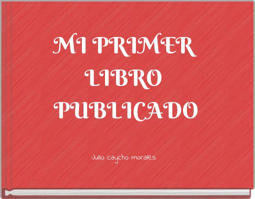 MI PRIMER LIBRO PUBLICADO