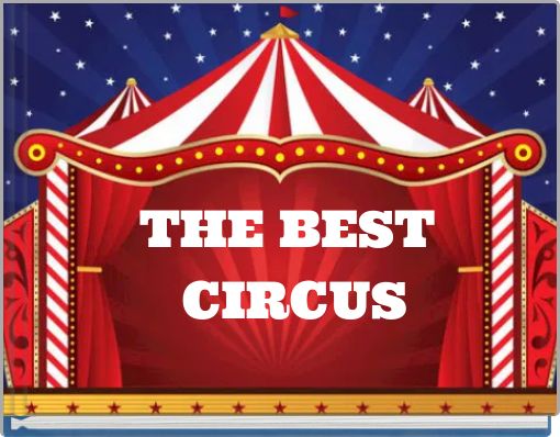 THE BEST CIRCUS