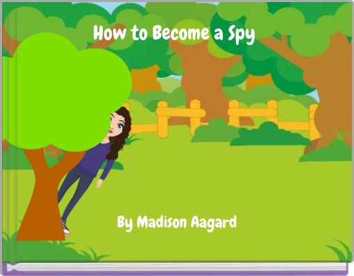 Book Cover for: How to Become a Spy