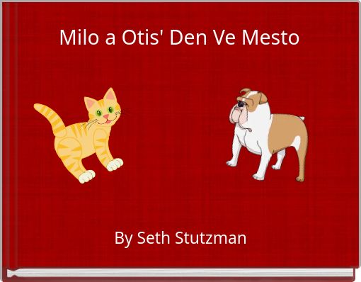 Milo a Otis' Den Ve Mesto