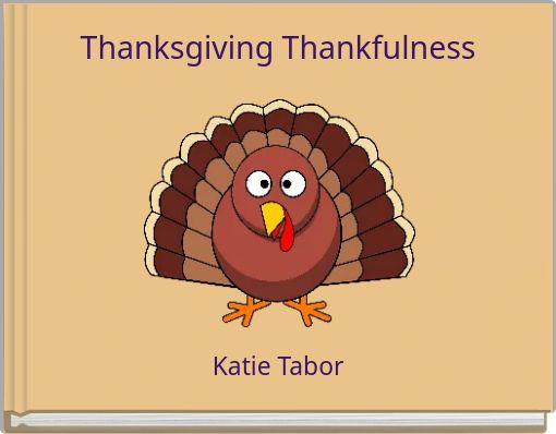 Thanksgiving Thankfulness