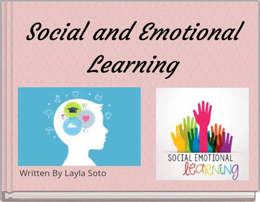 Social and Emotional Learning