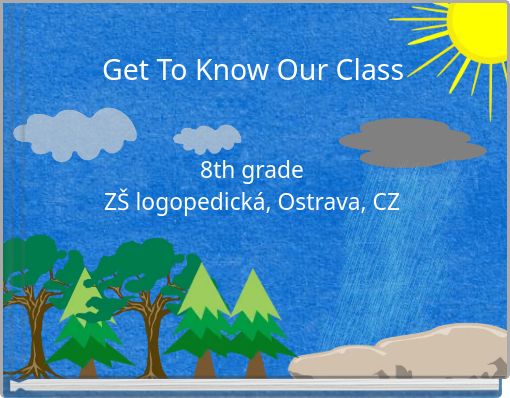 Get To Know Our Class