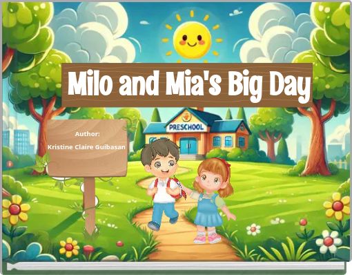 Milo and Mia's Big Day