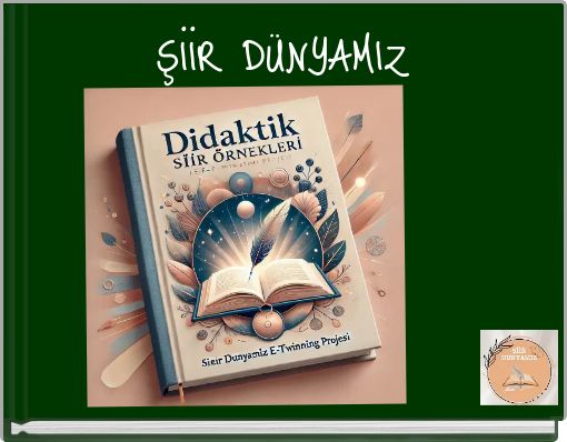 ŞİİR DÜNYAMIZ