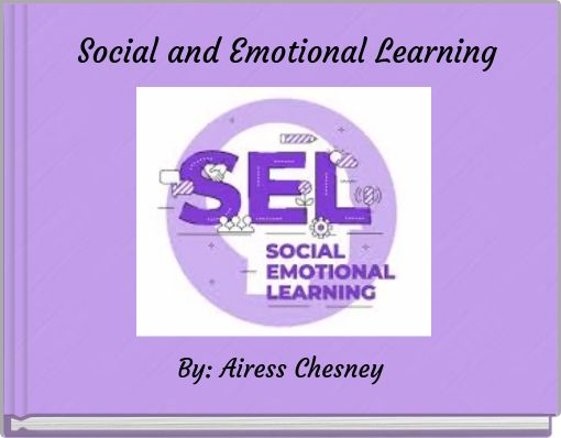 Social and Emotional Learning