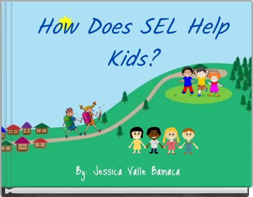 How Does SEL Help Kids?