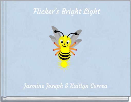 Flicker's Bright Light