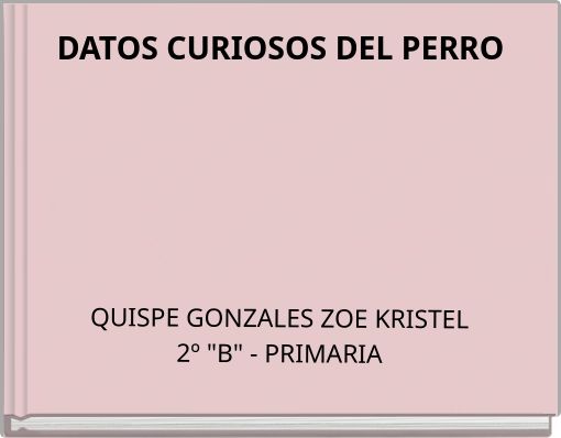 DATOS CURIOSOS DEL PERRO
