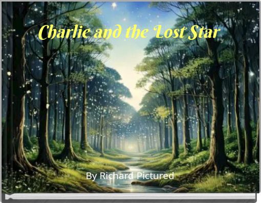 Charlie and the Lost Star