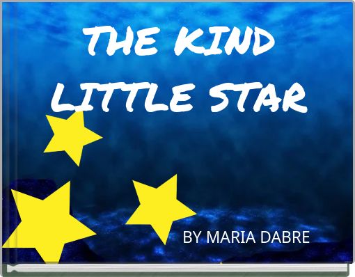 THE KIND LITTLE STAR