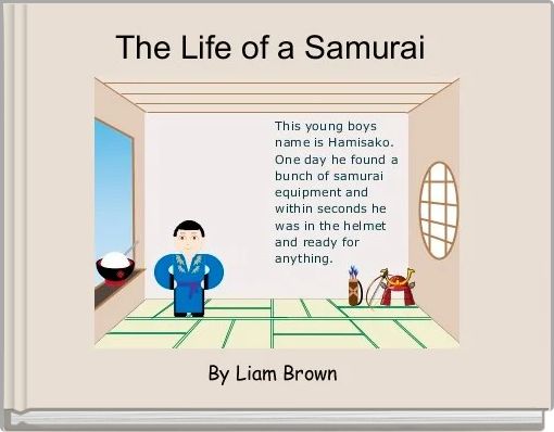 Front cover of 'The Life of a Samurai ' 