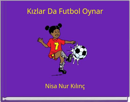 Kızlar Da Futbol Oynar