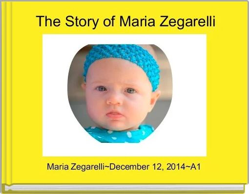 Front cover of 'The Story of Maria Zegarelli ' 