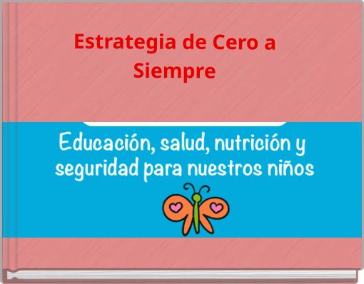 Estrategia de Cero a Siempre