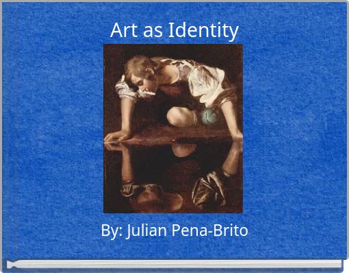 Art as Identity